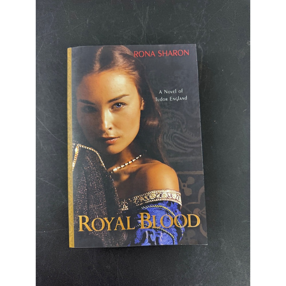 Royal Blood Rona Sharon Tudor England Historical Romance Paperback 2009‎